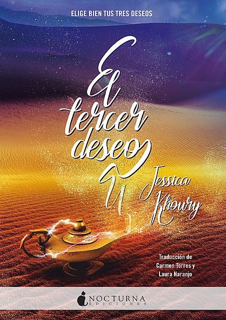 El tercer deseo, Jessica Khoury