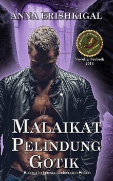Malaikat Natal Gotik (Bahasa Indonesia – Indonesian Language Edition), Anna Erishkigal