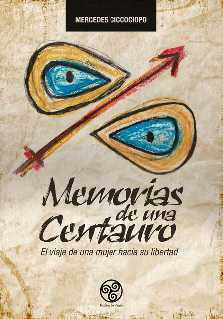 Memorias de una Centauro, Mercedes Ciccociopo