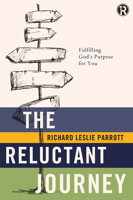 The Reluctant Journey, Refraction, Richard Leslie Parrott