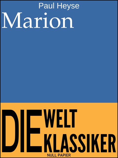 Marion, Paul Heyse