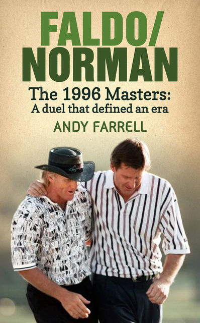 Faldo/Norman, Andy Farrell