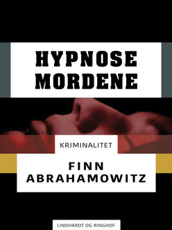 Hypnosemordene, Finn Abrahamowitz
