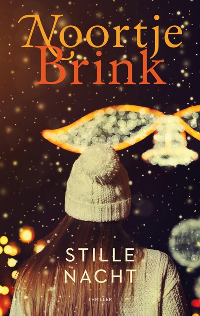 Stille nacht, Noortje Brink