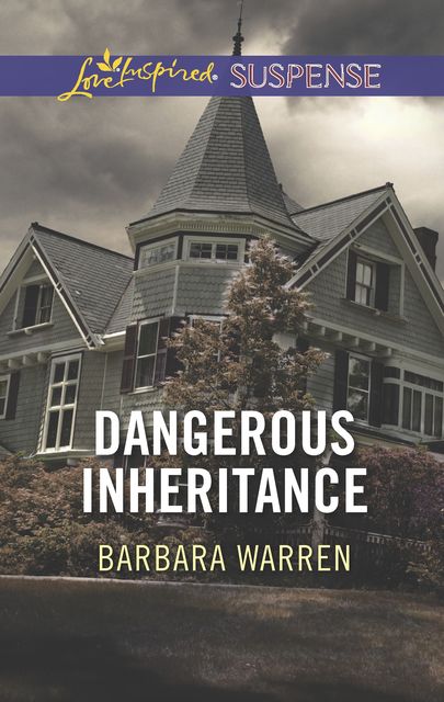 Dangerous Inheritance, Barbara Warren
