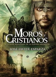 Moros Y Cristianos, José Javier Esparza