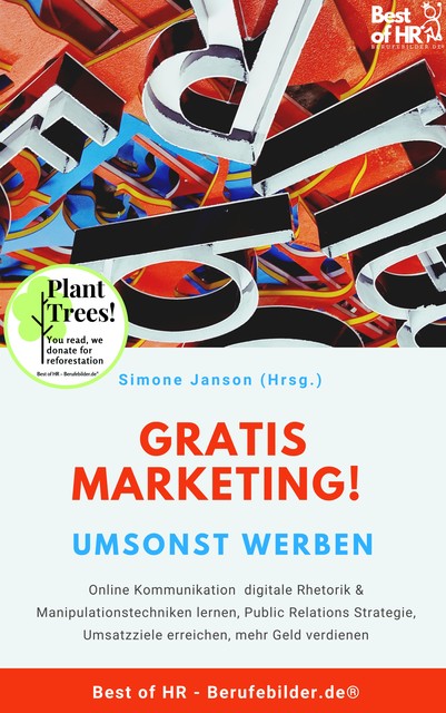 Gratis Marketing! Umsonst werben, Simone Janson