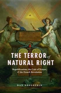 Terror of Natural Right, Dan Edelstein