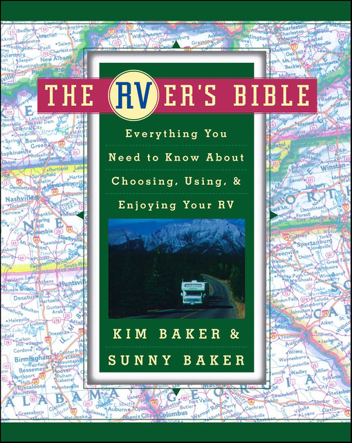 The RVer's Bible, Kim Baker, Sunny Baker
