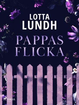 Pappas flicka, Lotta Lundh