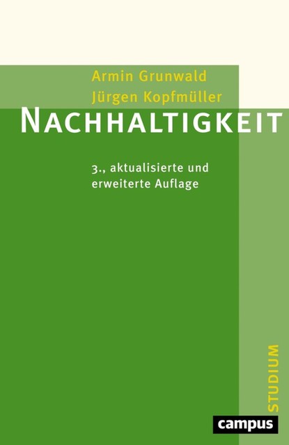 Nachhaltigkeit, Armin Grunwald, Jürgen Kopfmüller