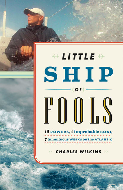 Little Ship of Fools, Charles Wilkins