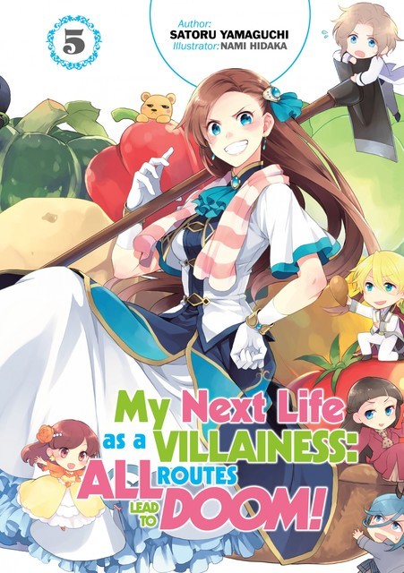 My Next Life as a Villainess: All Routes Lead to Doom! Volume 5, Satoru Yamaguchi
