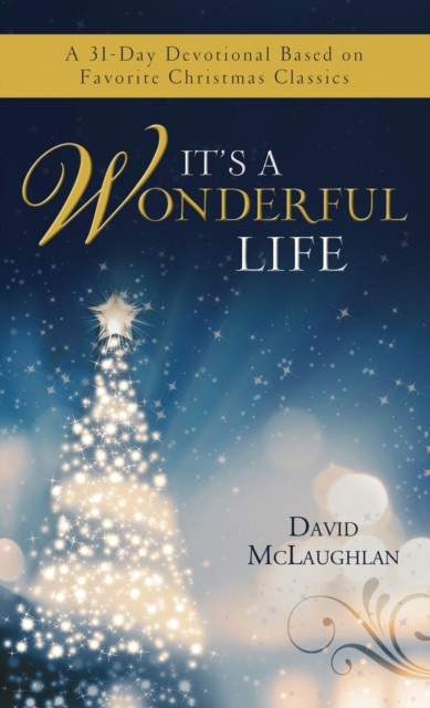 It's a Wonderful Life, David McLaughlan