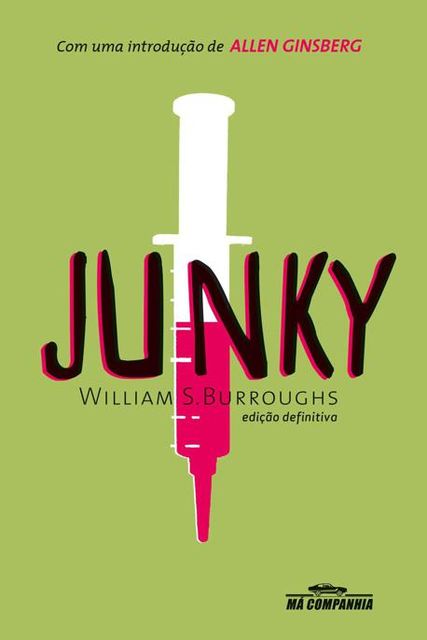 Junky, William Burroughs