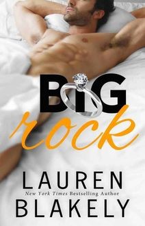 Big Rock, Lauren Blakely