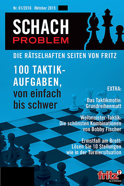 Schach Problem #01/2016, Robert Fischer