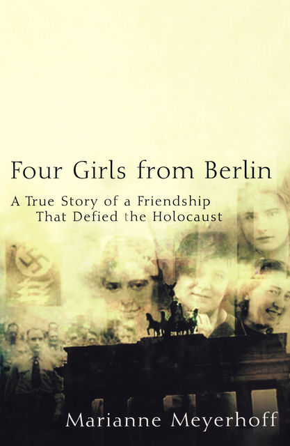 Four Girls From Berlin, Marianne Meyerhoff