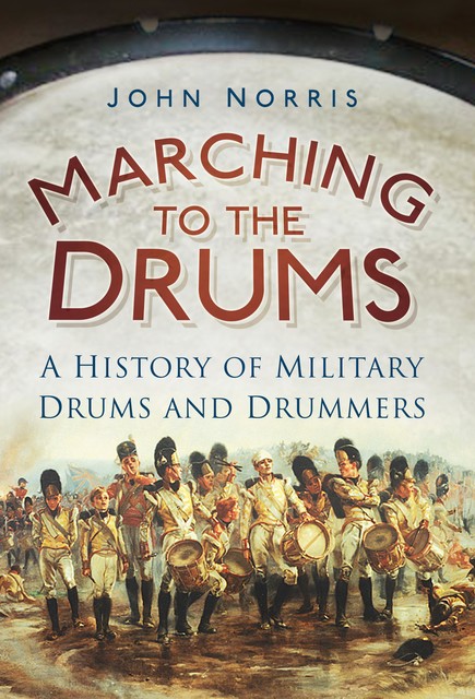 Marching to the Drums, John Norris