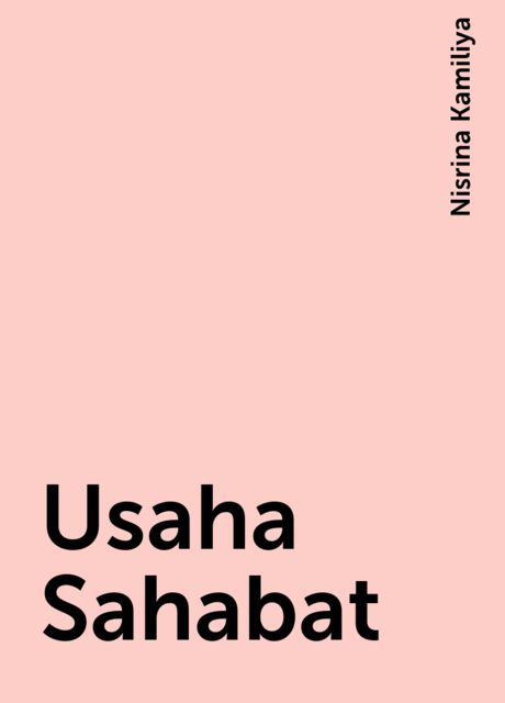 Usaha Sahabat, Nisrina Kamiliya