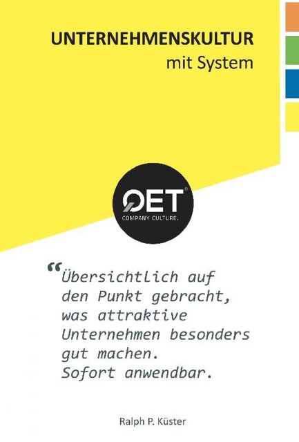 Unternehmenskultur mit System, Ralph Küster