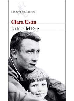 La Hija Del Este, Clara Usón