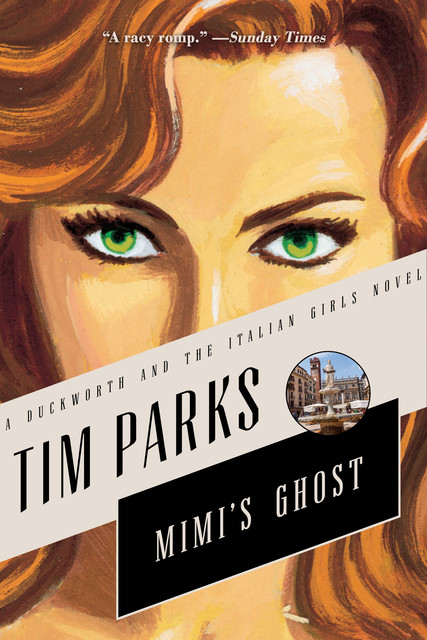 Mimi's Ghost, Tim Parks