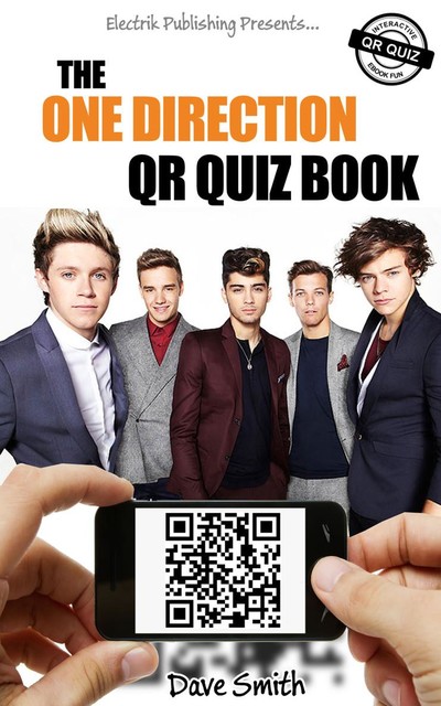 The One Direction QR Quiz Book, Dave Smith