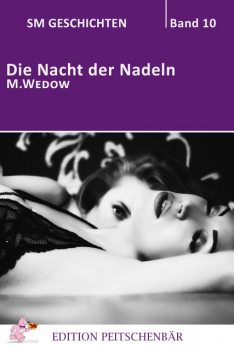 Die Nacht der Nadeln, M. Wedow