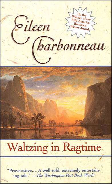 Waltzing In Ragtime, Eileen Charbonneau