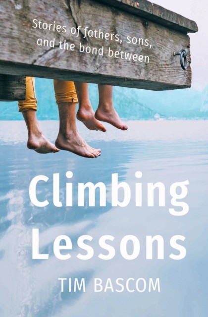 Climbing Lessons, Tim Bascom