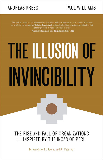The Illusion of Invincibility, Paul Williams, Andreas Krebs