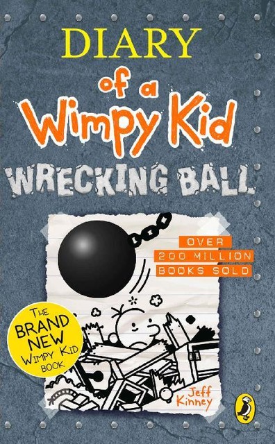 Diary of a Wimpy Kid: Wrecking Ball (Book 14) (Diary of a Wimpy Kid 14), Jeff Kinney