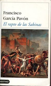 El Rapto De Las Sabinas, Francisco García Pavón