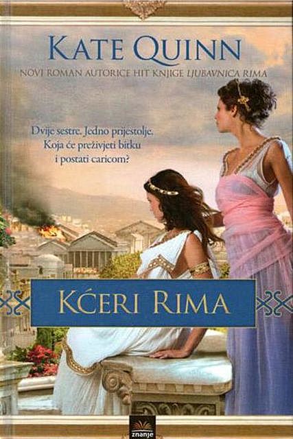 Rim 2-Kćeri Rima, Kate Quinn