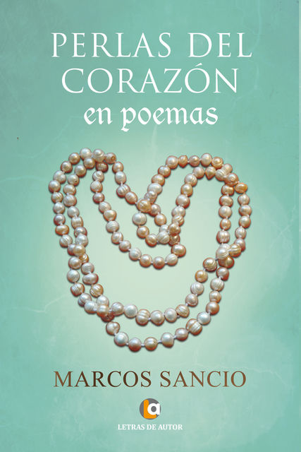 Perlas del corazón, Marcos Sancio Pérez