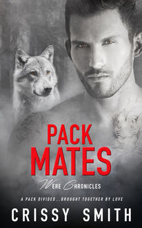 Pack Mates, Crissy Smith