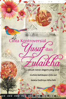 Cinta Kontroversial Yusuf dan Zulaikha, Molla Nuruddin