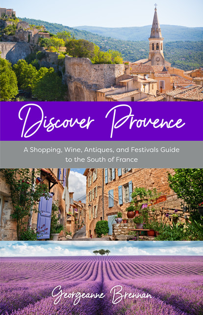 Discover Provence, Georgeanne Brennan