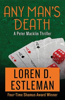 Any Man's Death, Loren D.Estleman