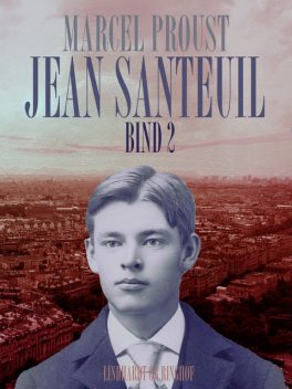Jean Santeuil bind 2, Marcel Proust