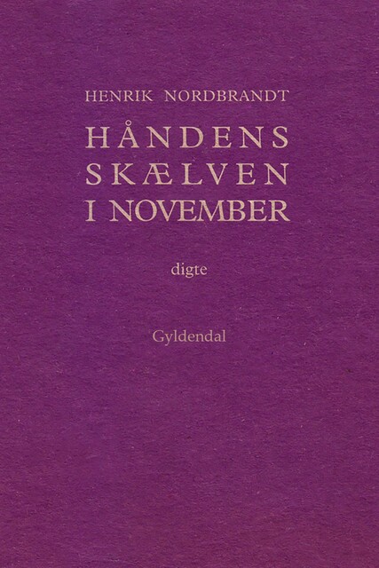 Håndens skælven i november, Henrik Nordbrandt