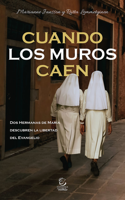 Cuando los muros caen, Marianne Jansson, Riitta Lemmetyinen