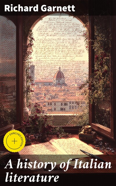 A history of Italian literature, Richard Garnett