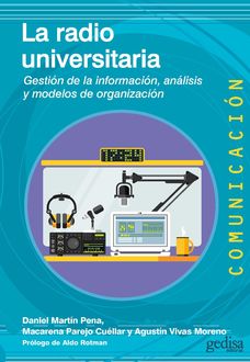 La radio universitaria, Agustín Vivas Moreno, Daniel MartínPena