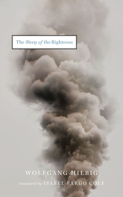The Sleep of the Righteous, Wolfgang Hilbig