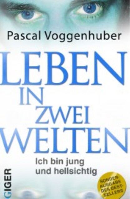 Leben in zwei Welten, Pascal Voggenhuber