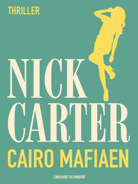 Cairo Mafiaen, Nick Carter