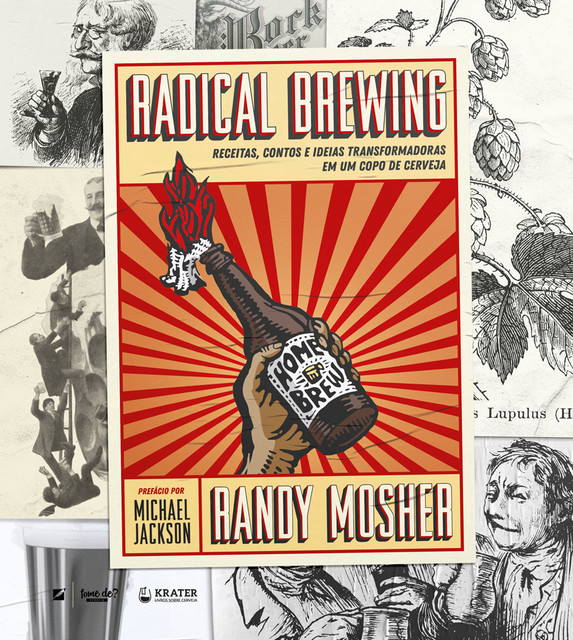 Radical Brewing, Randy Mosher