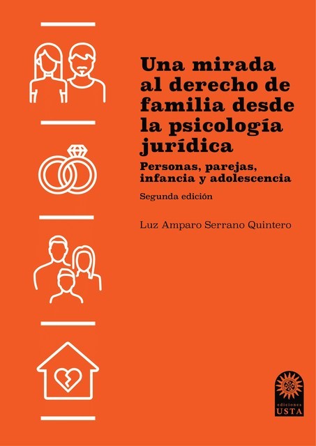 Una mirada al derecho de familia desde la psicología jurídica, Luz Amparo Serrano Quintero